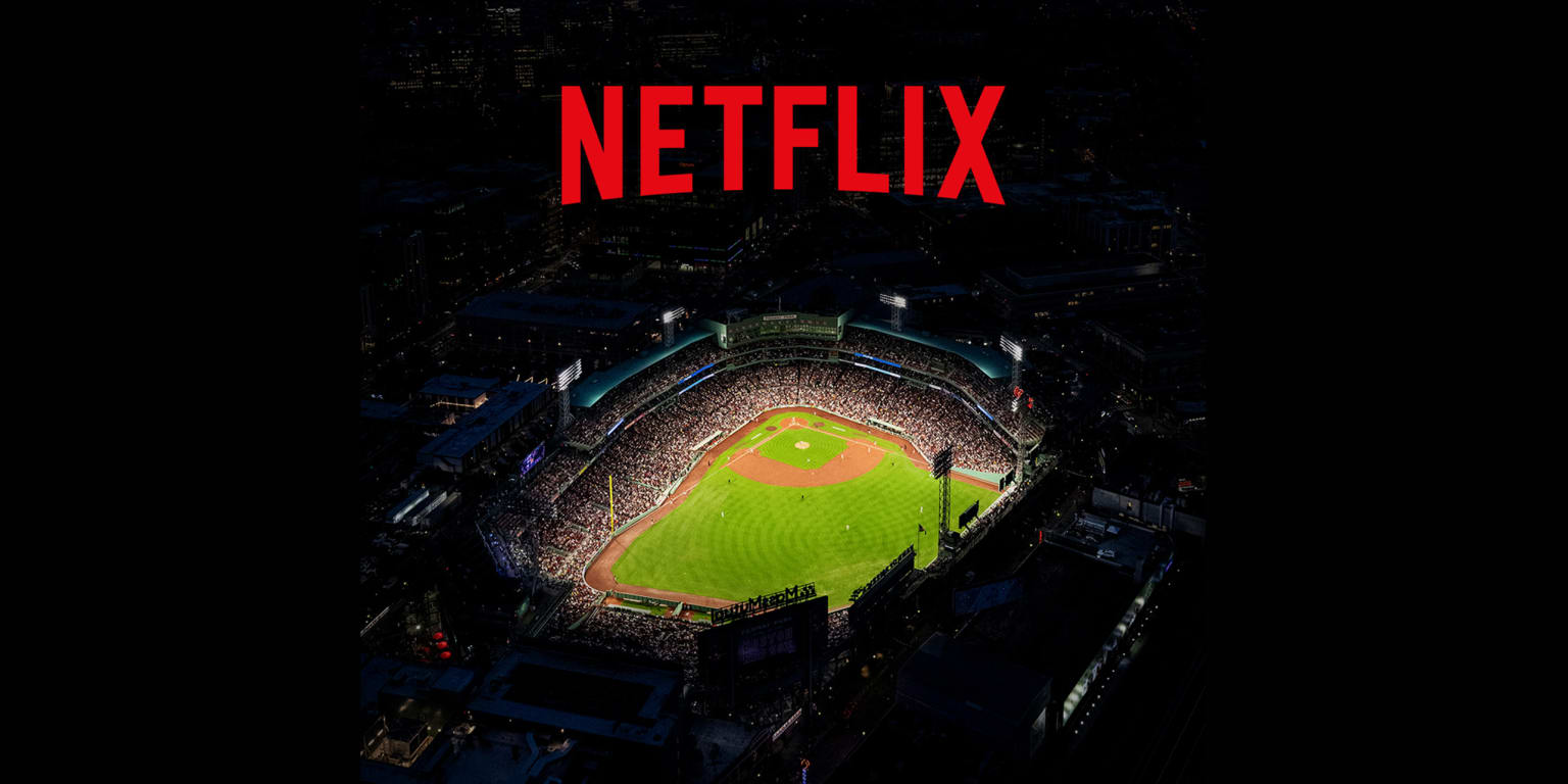 Netflix - Boston Red Sox